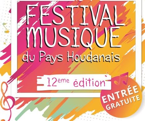 12ème édition du Festival de Musique du Pays Houdanais 12ème édition du Festival de Musique du Pays Houdanais